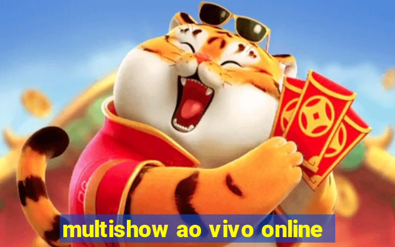 multishow ao vivo online